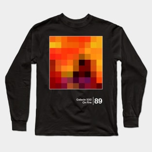 On Fire / Minimalist Graphic Artwork Design Long Sleeve T-Shirt